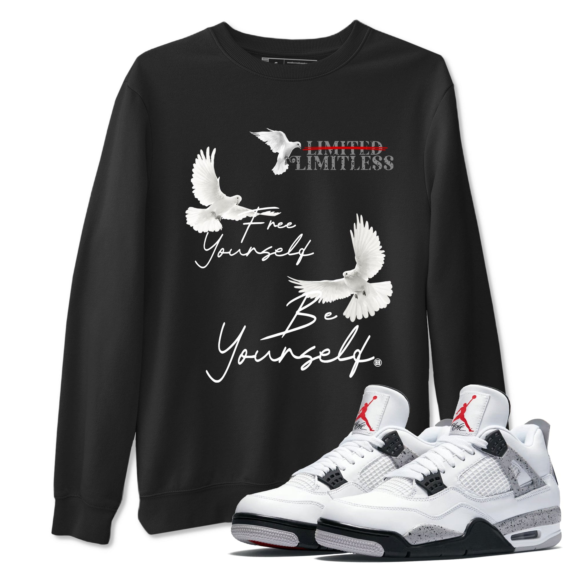 Free Yourself Be Yourself sneaker match t-shirt styled to complete your fit with the Air Jordan 4 White Cement sneakers, shown in Black 1.