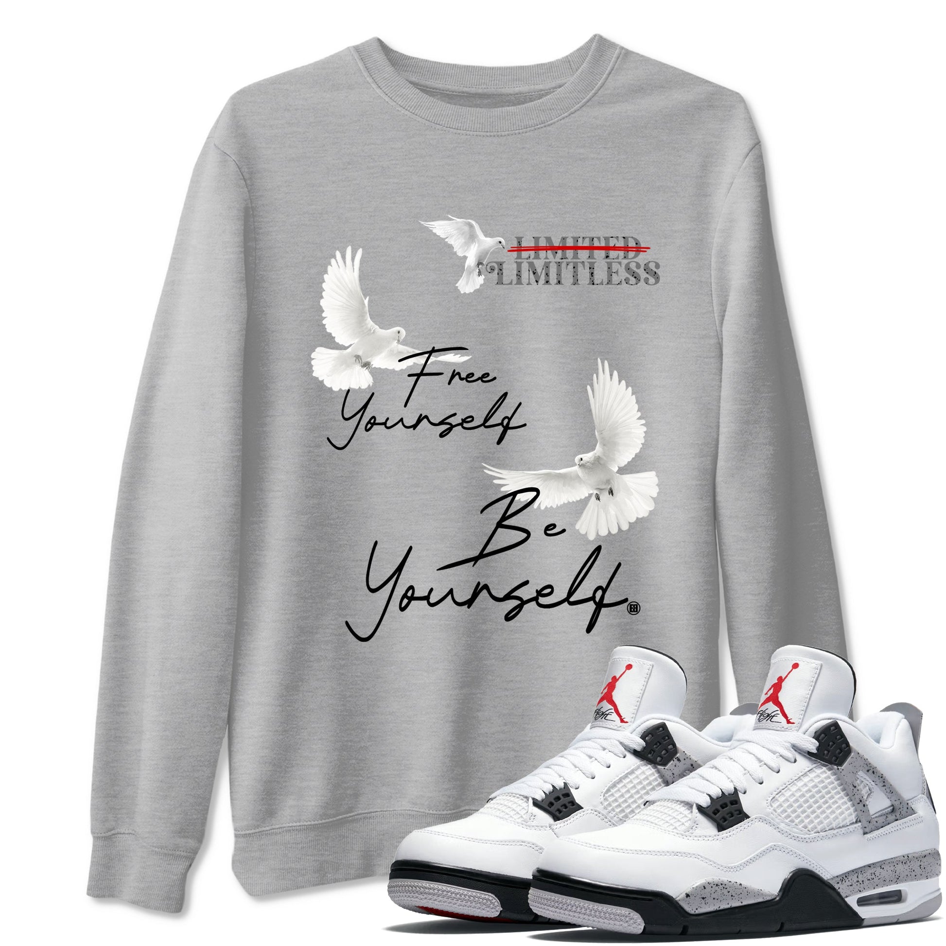 Free Yourself Be Yourself sneaker match t-shirt styled to complete your fit with the Air Jordan 4 White Cement sneakers, shown in Heather Grey 1.