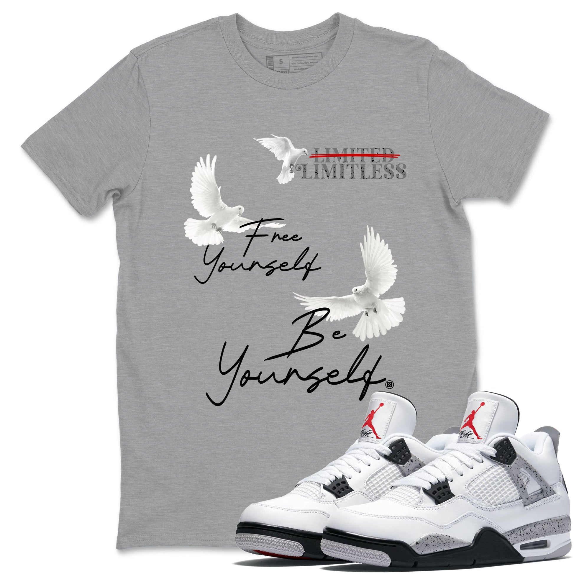 Free Yourself Be Yourself sneaker match t-shirt styled to complete your fit with the Air Jordan 4 White Cement sneakers, shown in Heather Grey 1.