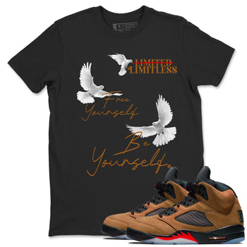 5s Archaeo Brown shirts to match jordans Free Yourself Be Yourself sneaker match tees Air Jordan 5 Archaeo Brown match shoes to clothes SNRT Sneaker Tees unisex cotton Black 1 shirts