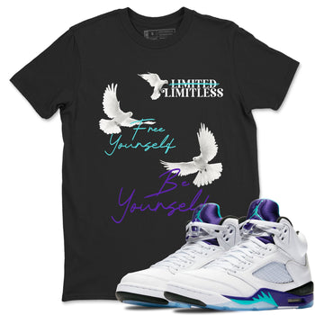 5s Grape shirts to match jordans Free Yourself Be Yourself sneaker match tees AJ5 Retro Grape match shoes to clothes SNRT Sneaker Tees unisex cotton Black 1 shirts