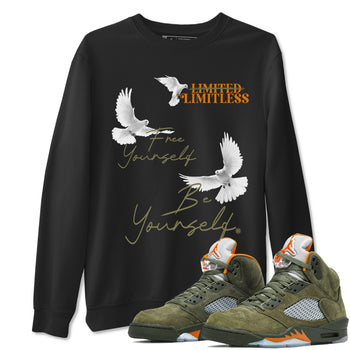 5s Olive shirts to match jordans Free Yourself Be Yourself sneaker match tees Air Jordan 5 Olive match shoes to clothes SNRT Sneaker Tees unisex cotton Black 1 shirts