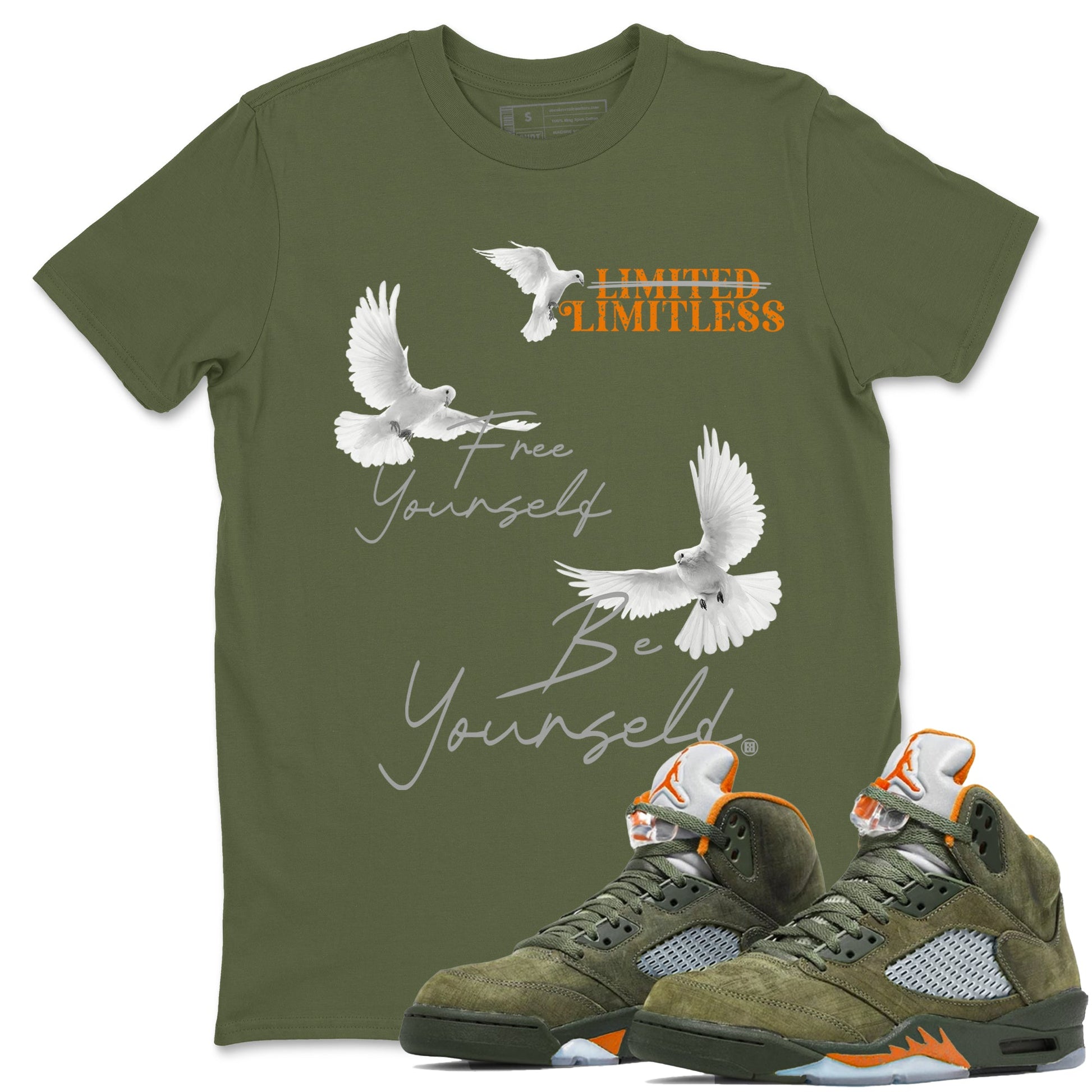 5s Olive shirts to match jordans Free Yourself Be Yourself sneaker match tees Air Jordan 5 Olive match shoes to clothes SNRT Sneaker Tees unisex cotton Military Green 1 shirts