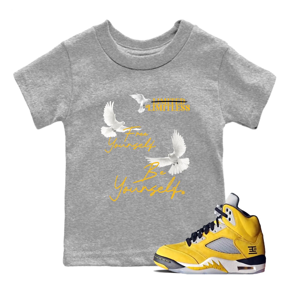 Free Yourself Be Yourself baby and kids t-shirt crafted for little sneakerheads to shine with the Air Jordan 5 Tokyo sneakers, displayed in Heather Grey 1.