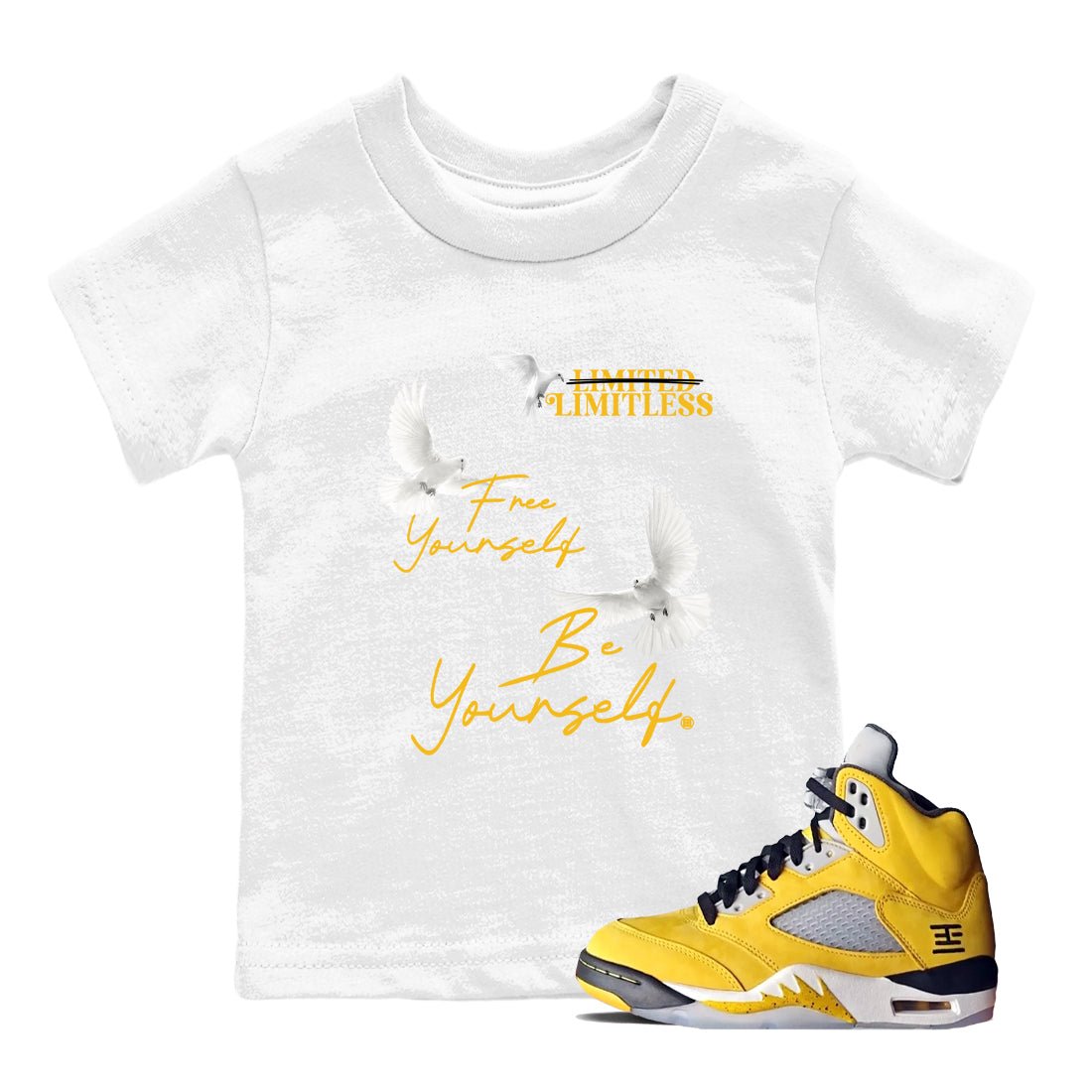 Free Yourself Be Yourself baby and kids t-shirt crafted for little sneakerheads to shine with the Air Jordan 5 Tokyo sneakers, displayed in White 1.