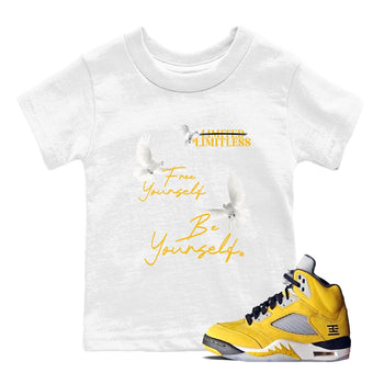 Free Yourself Be Yourself baby and kids t-shirt crafted for little sneakerheads to shine with the Air Jordan 5 Tokyo sneakers, displayed in White 1.