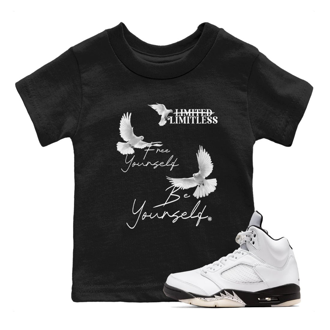 5s White Black shirts to match jordans Free Yourself Be Yourself sneaker match tees Air Jordan 5 White Black match shoes to clothes SNRT Sneaker Tees Youth Baby Black 1 tee