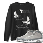 9s Cool Grey shirts to match jordans Free Yourself Be Yourself sneaker match tees Air Jordan 9 Cool Grey match shoes to clothes SNRT Sneaker Tees unisex cotton Black 1 shirts