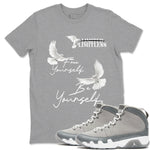 9s Cool Grey shirts to match jordans Free Yourself Be Yourself sneaker match tees Air Jordan 9 Cool Grey match shoes to clothes SNRT Sneaker Tees unisex cotton Heather Grey 1 shirts