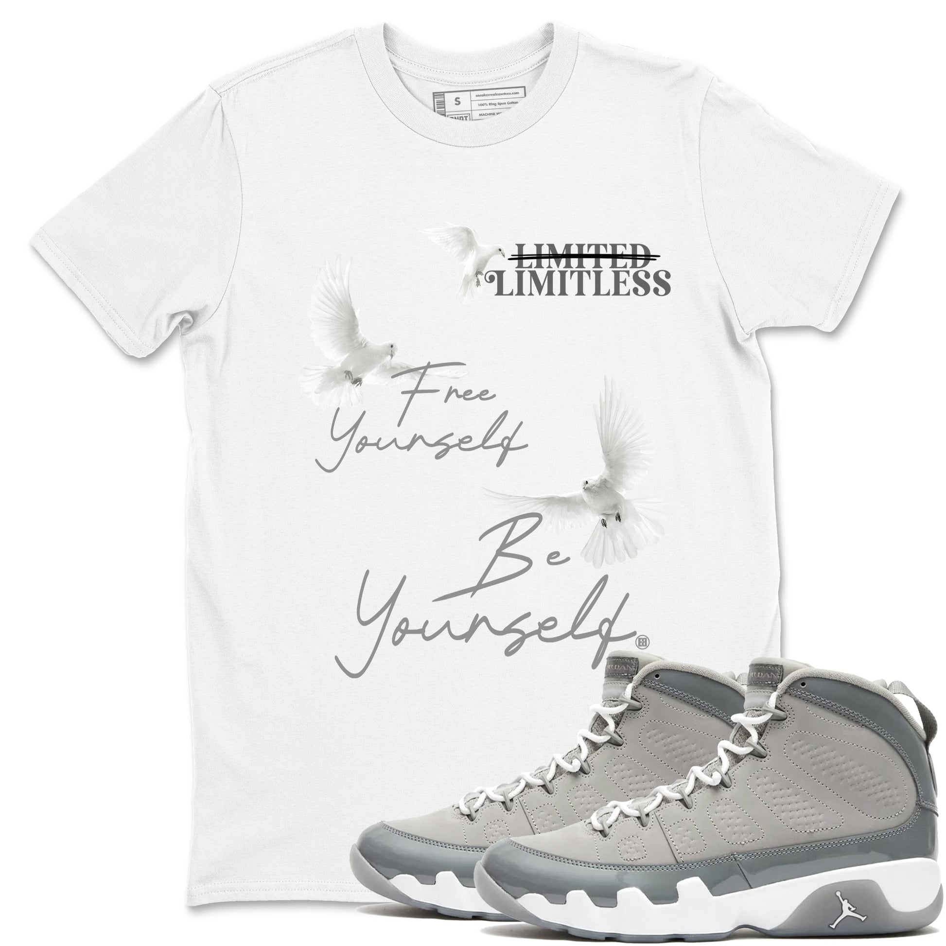 9s Cool Grey shirts to match jordans Free Yourself Be Yourself sneaker match tees Air Jordan 9 Cool Grey match shoes to clothes SNRT Sneaker Tees unisex cotton White 1 shirts