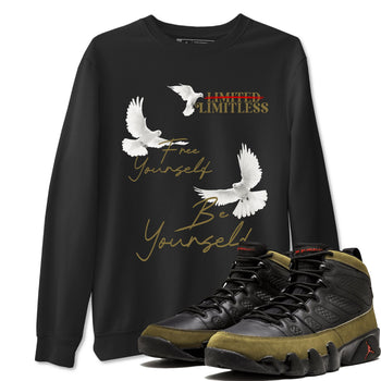 9s Olive shirts to match jordans Free Yourself Be Yourself sneaker match tees Air Jordan 9 Olive match shoes to clothes SNRT Sneaker Tees unisex cotton Black 1 shirts