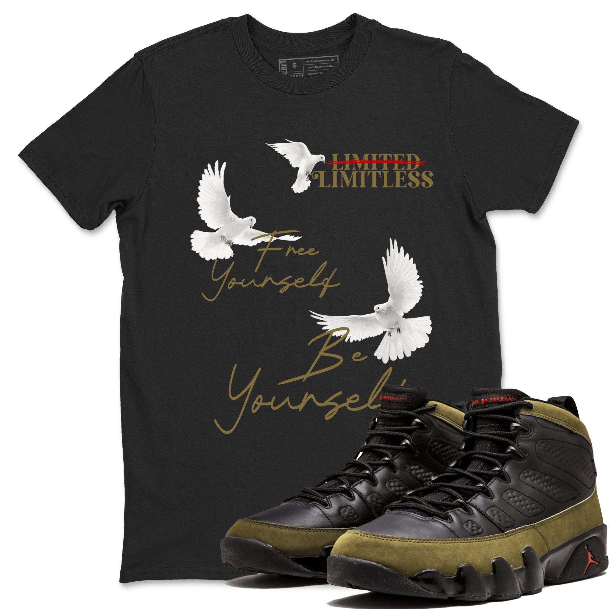 9s Olive shirts to match jordans Free Yourself Be Yourself sneaker match tees Air Jordan 9 Olive match shoes to clothes SNRT Sneaker Tees unisex cotton Black 1 shirts