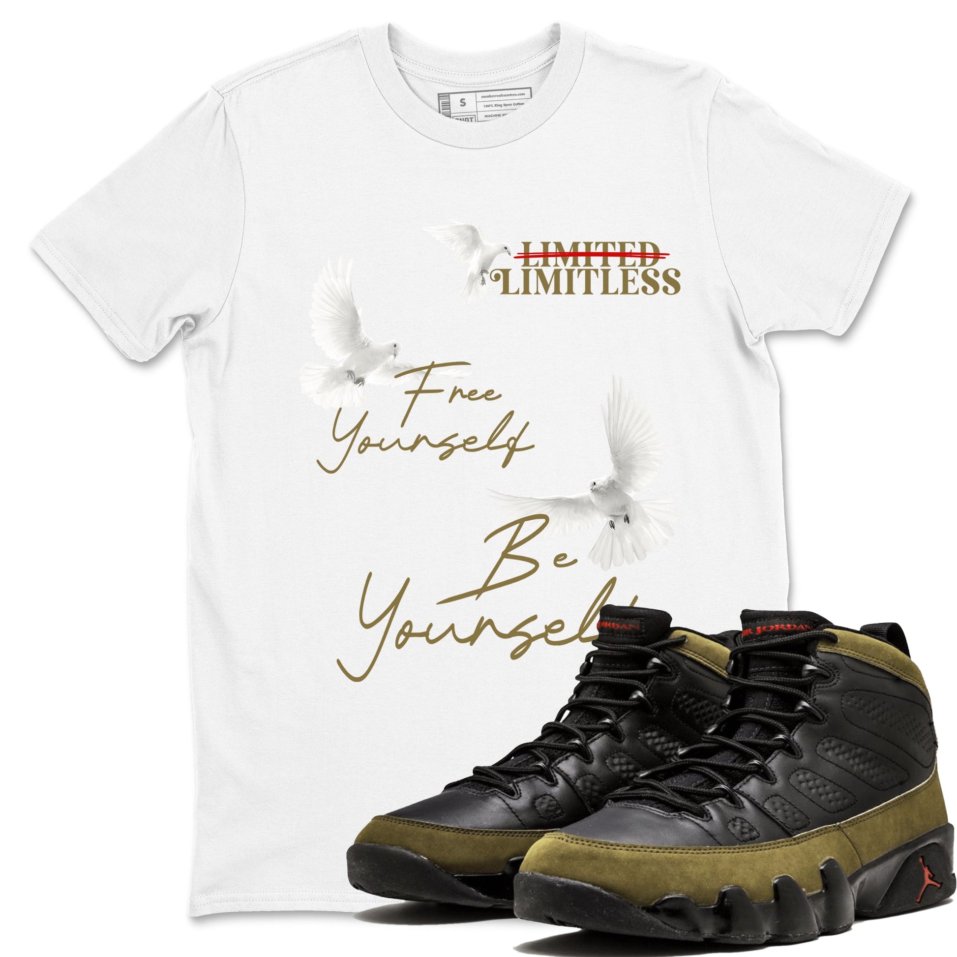 9s Olive shirts to match jordans Free Yourself Be Yourself sneaker match tees Air Jordan 9 Olive match shoes to clothes SNRT Sneaker Tees unisex cotton White 1 shirts