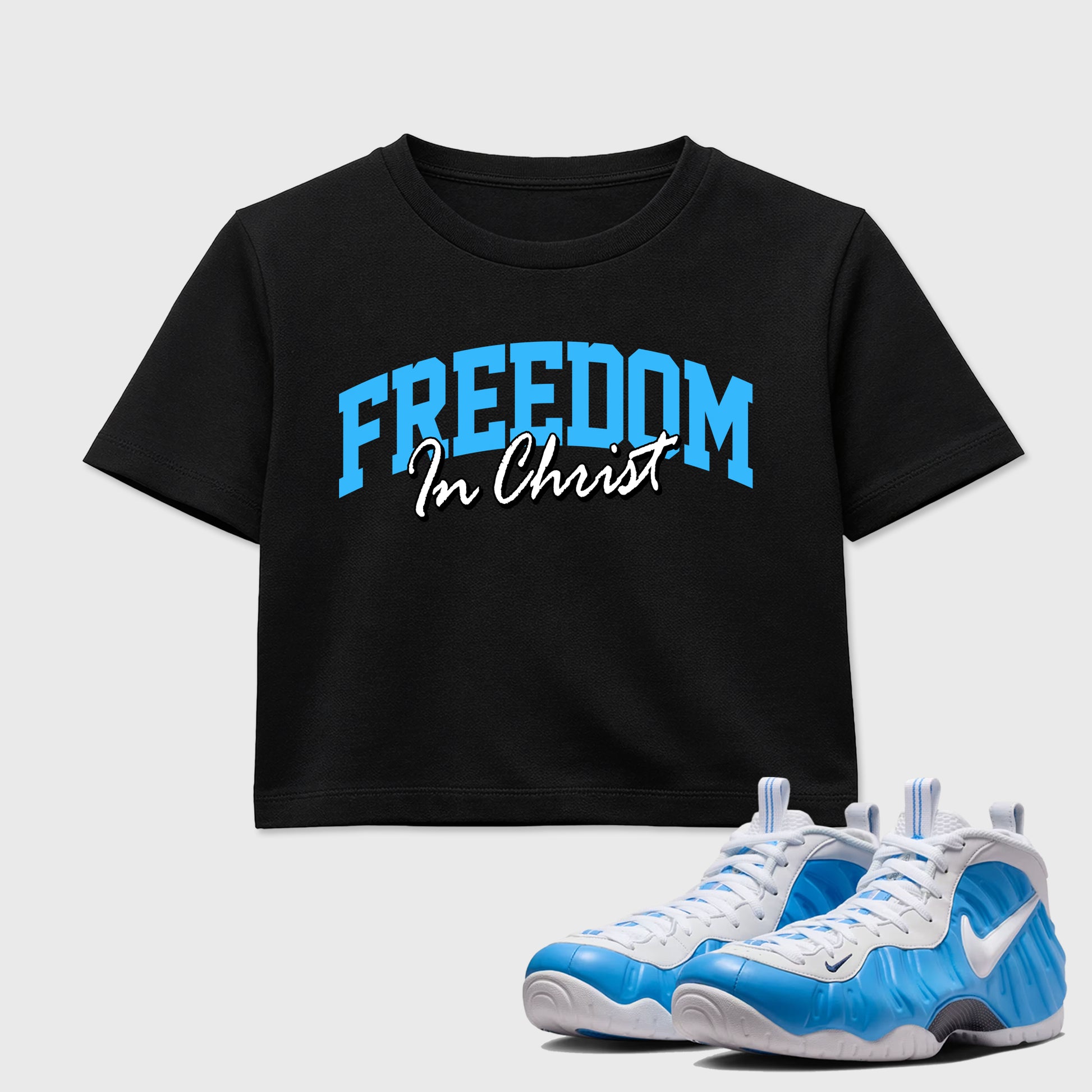 Best Sneakerfit Graphic Tee. Graphic Outfits. Sneaker Tees To Match Air Foamposite Pro University Blue Sneakers – Freedom In Christ Crop T-Shirt Black 1