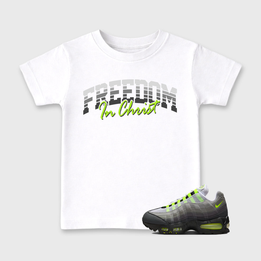 Sneakerfit for Sneakerheads – Sneaker Tees To Match Air Max 95 Neon Yellow Sneakers – Freedom In Christ Kids T-Shirt White 1