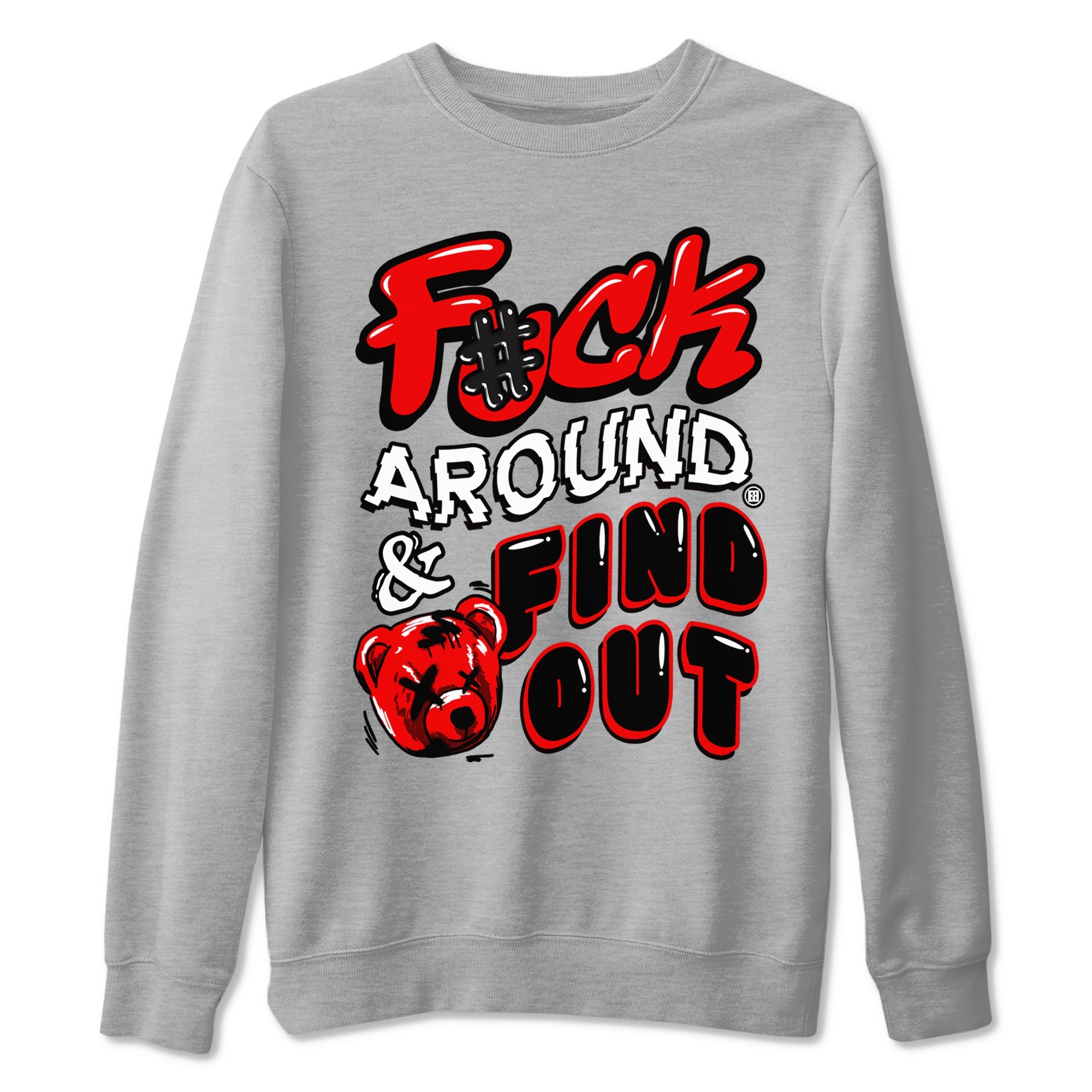 1s Black Toe Reimagined shirts to match jordans Fuck Around And Find Out sneaker match tees Air Jordan 1 Black Toe Reimagined match shoes to clothes SNRT Sneaker Tees unisex cotton Heather Grey 2 shirts