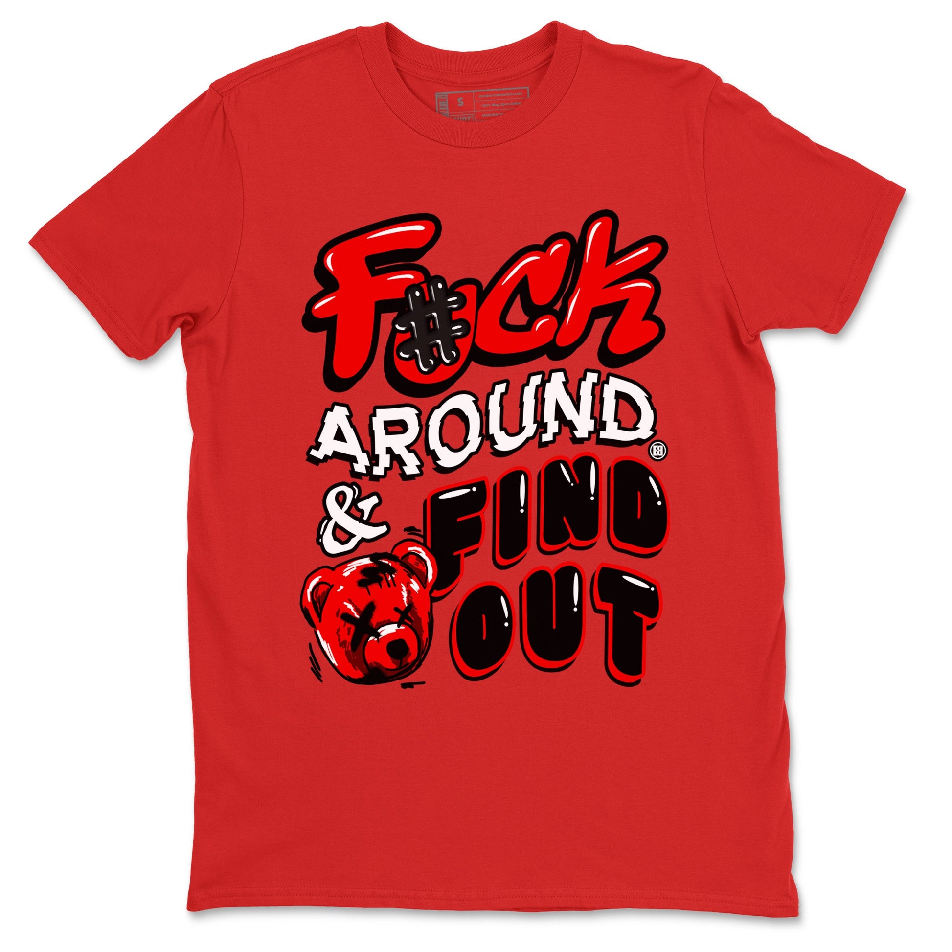 1s Black Toe Reimagined shirts to match jordans Fuck Around And Find Out sneaker match tees Air Jordan 1 Black Toe Reimagined match shoes to clothes SNRT Sneaker Tees unisex cotton Red 2 shirts