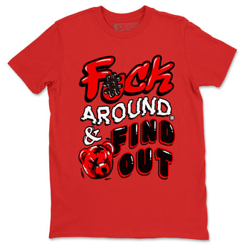 1s Black Toe Reimagined shirts to match jordans Fuck Around And Find Out sneaker match tees Air Jordan 1 Black Toe Reimagined match shoes to clothes SNRT Sneaker Tees unisex cotton Red 2 shirts