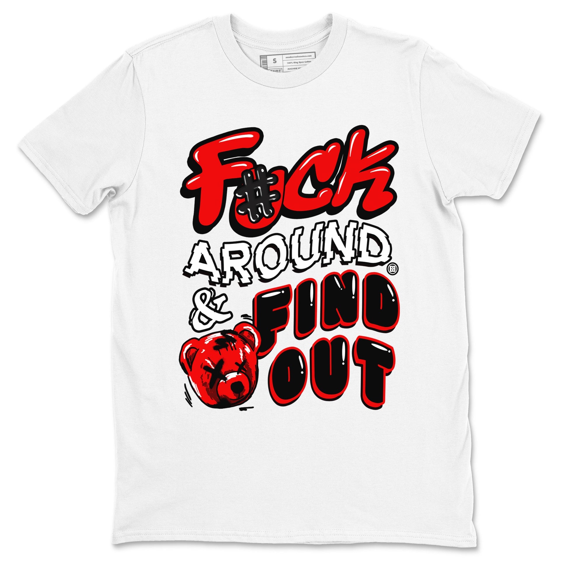1s Black Toe Reimagined shirts to match jordans Fuck Around And Find Out sneaker match tees Air Jordan 1 Black Toe Reimagined match shoes to clothes SNRT Sneaker Tees unisex cotton White 2 shirts