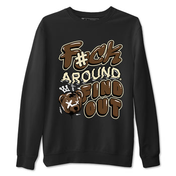 1s Mocha shirts to match jordans Fuck Around And Find Out sneaker match tees Air Jordan 1 Mocha match shoes to clothes SNRT Sneaker Tees unisex cotton Black 2 shirts
