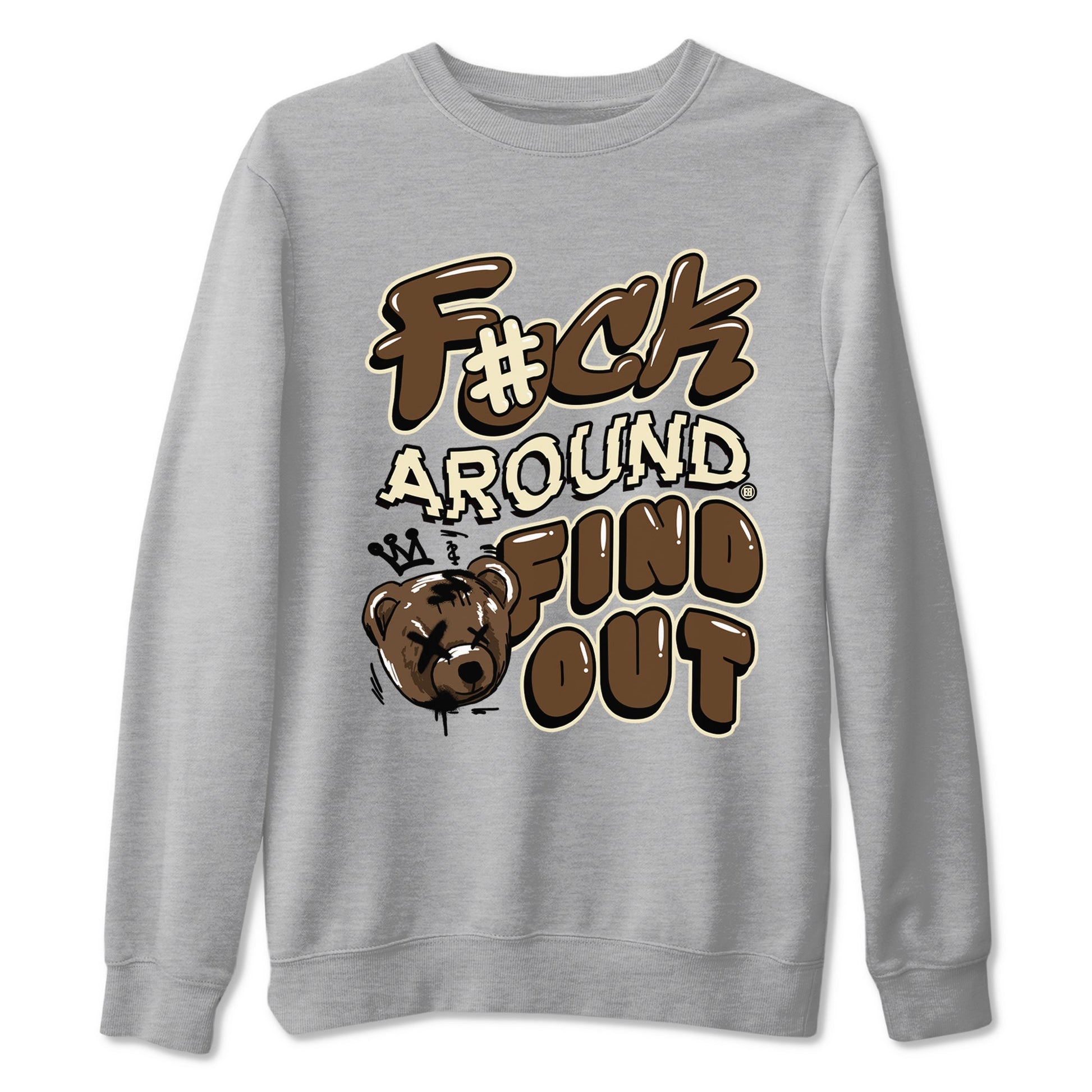 1s Mocha shirts to match jordans Fuck Around And Find Out sneaker match tees Air Jordan 1 Mocha match shoes to clothes SNRT Sneaker Tees unisex cotton Heather Grey 2 shirts