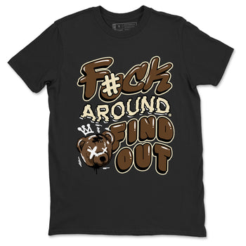 1s Mocha shirts to match jordans Fuck Around And Find Out sneaker match tees Air Jordan 1 Mocha match shoes to clothes SNRT Sneaker Tees unisex cotton Black 2 shirts