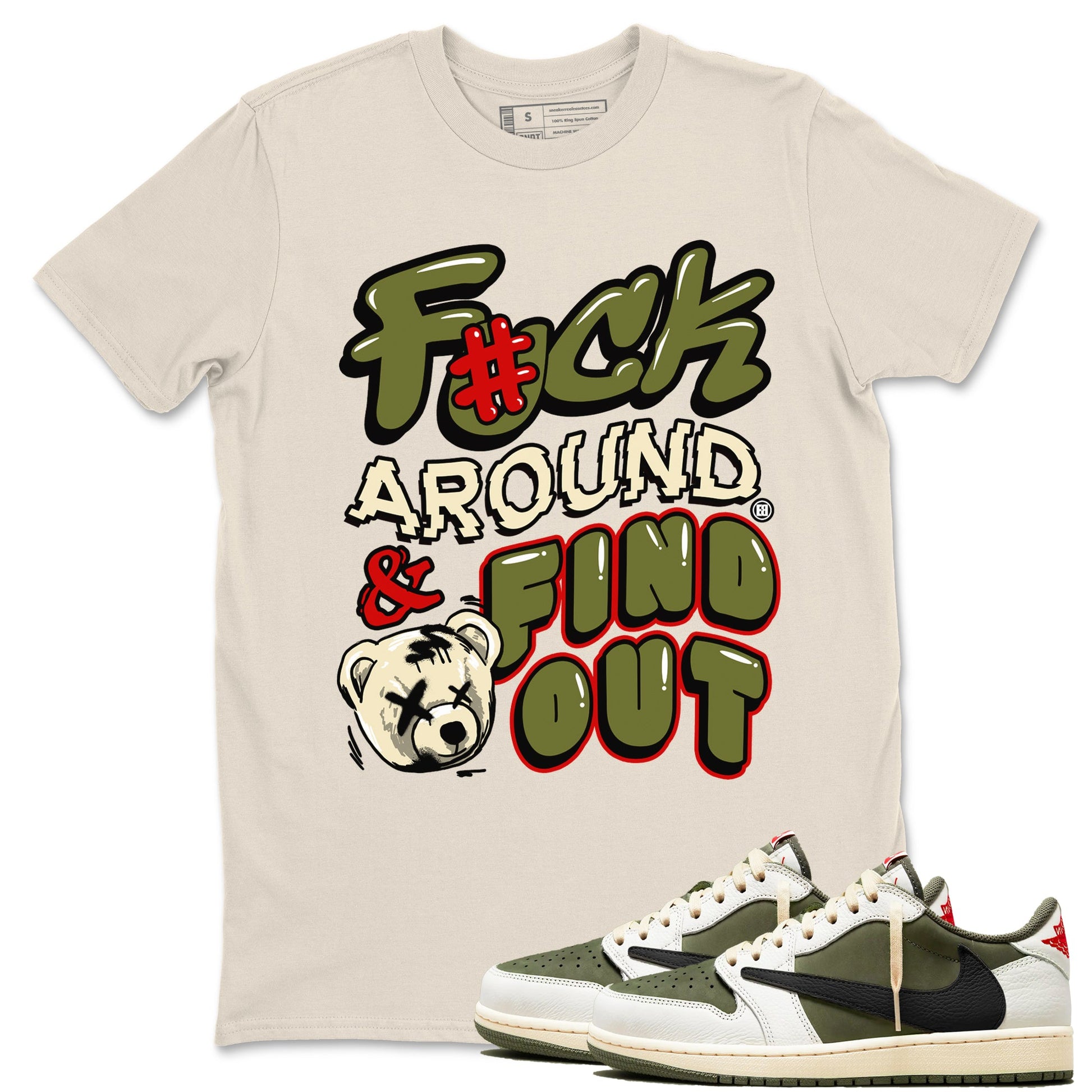 Jordan 1 Olive t shirts to match sneakers Fuck Around And Find Out sneaker match tees Air Jordan 1 Low x Travis Scott Reverse Olive tee SNRT Sneaker Tees unisex cotton Natural 1 shirts