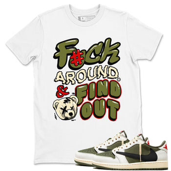 Jordan 1 Olive t shirts to match sneakers Fuck Around And Find Out sneaker match tees Air Jordan 1 Low x Travis Scott Reverse Olive tee SNRT Sneaker Tees unisex cotton White 1 shirts