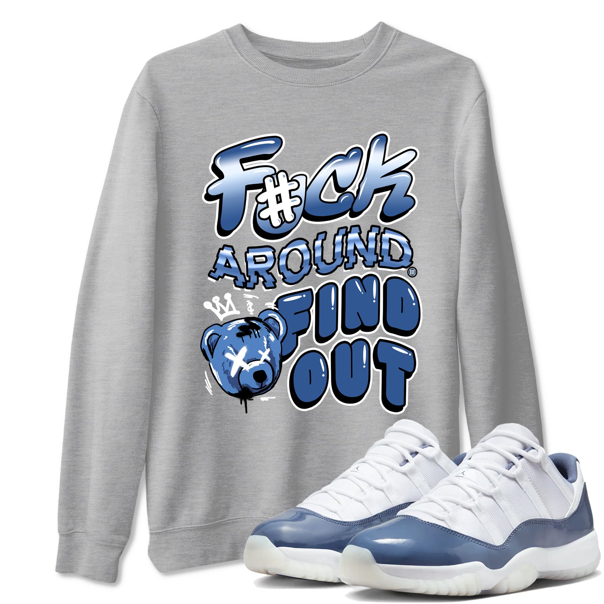 Air Jordan 11 Diffused Blue shirts to match jordans Fuck Around And Find Out sneaker match tees 11s Diffused Blue SNRT Sneaker Release Tees unisex cotton Heather Grey 1 crew neck shirts