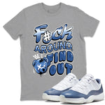 Air Jordan 11 Diffused Blue shirts to match jordans Fuck Around And Find Out sneaker match tees 11s Diffused Blue SNRT Sneaker Release Tees unisex cotton Heather Grey 1 crew neck shirts