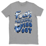 Air Jordan 11 Diffused Blue shirts to match jordans Fuck Around And Find Out sneaker match tees 11s Diffused Blue SNRT Sneaker Release Tees unisex cotton Heather Grey 2 crew neck shirts