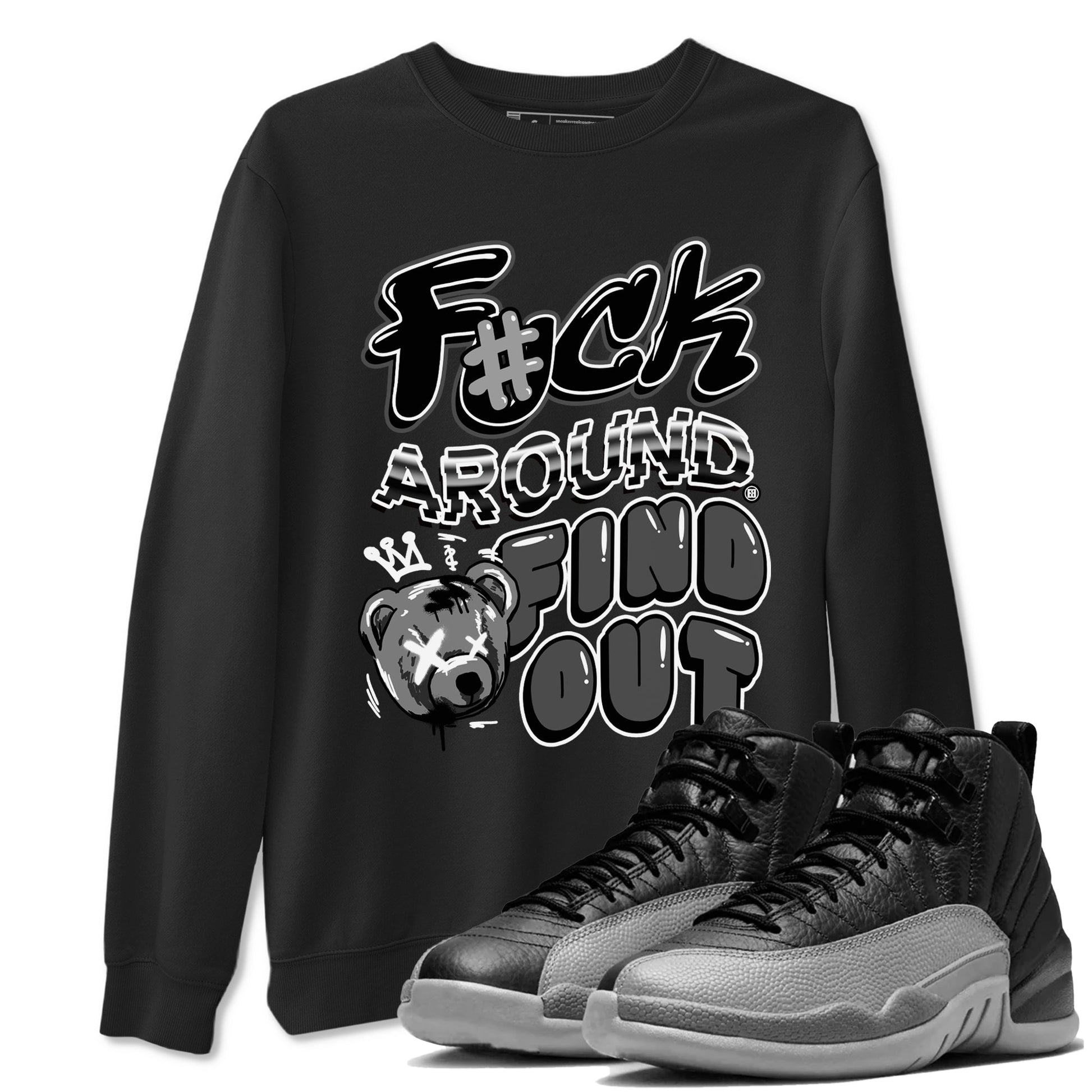 Air Jordan 12 Retro Black Wolf Grey shirts to match jordans Fuck Around And Find Out sneaker match tees Air Jordan 12 Black Wolf Grey SNRT Sneaker Release Tees unisex cotton Black 1 crew neck shirts