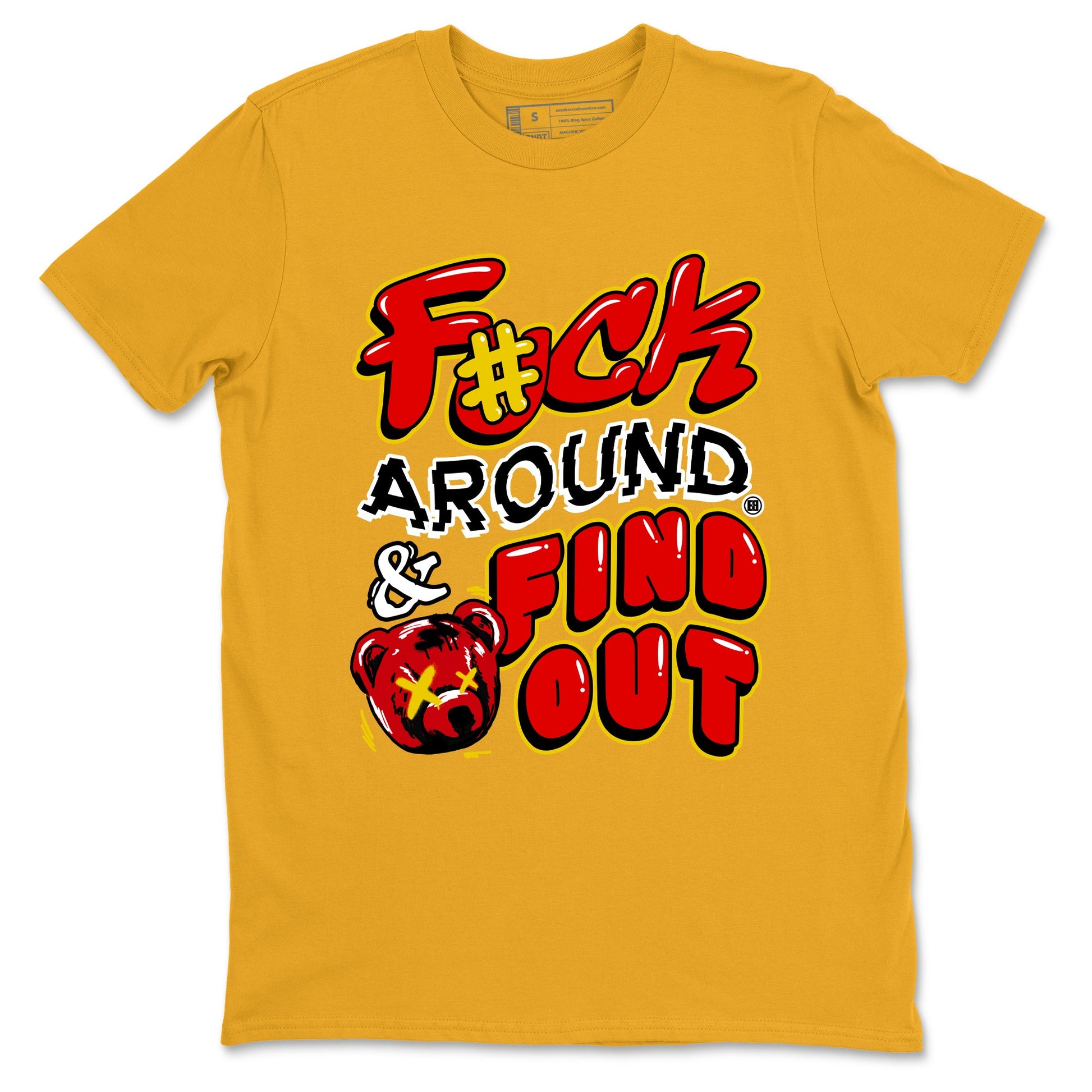 Fuck Around And Find Out sneaker match t-shirt styled to complete your fit with the Air Jordan 14 Challenge Red sneakers, graphic shirts in Gold 2.