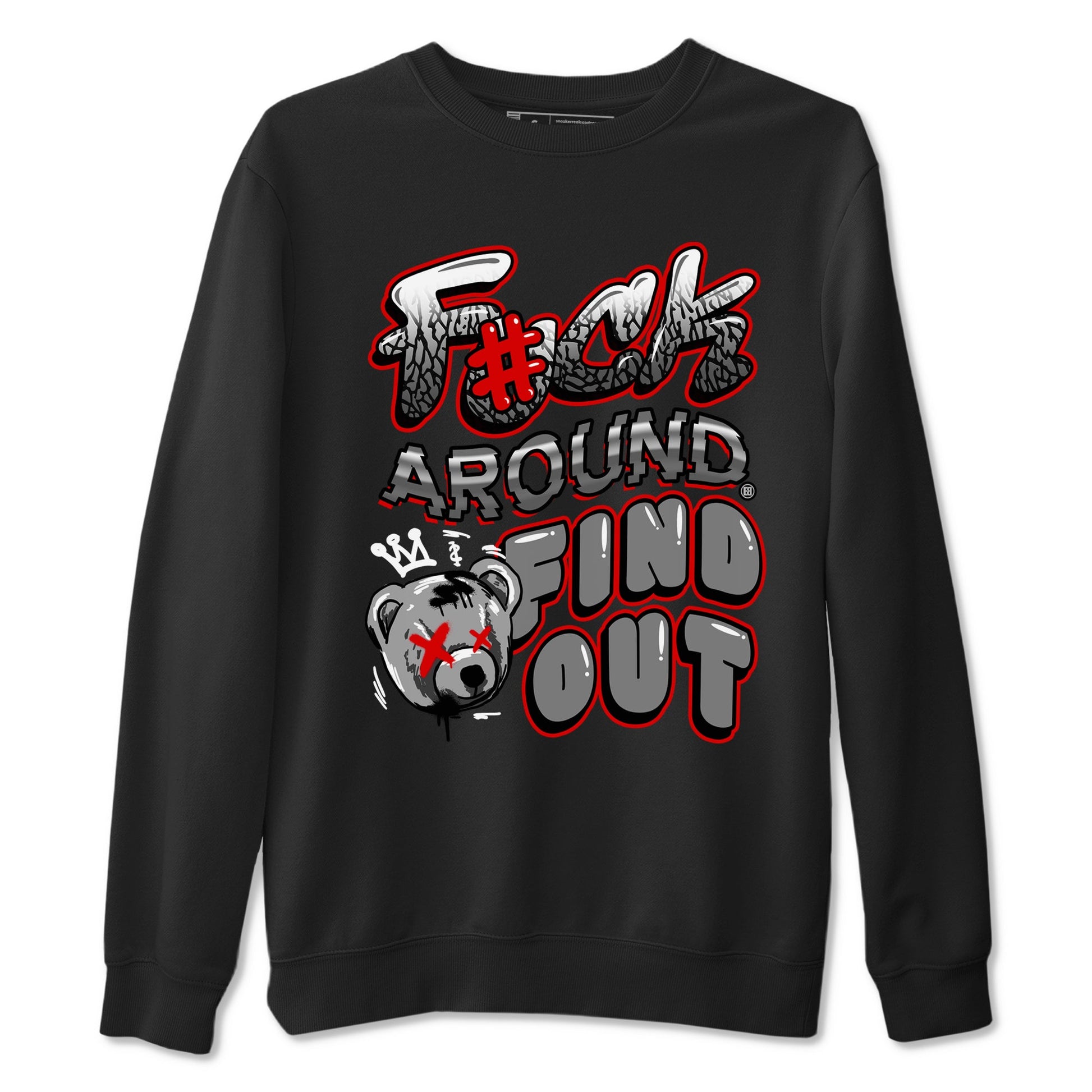 Jordan 3 Retro Cement Grey shirts to match jordans Fuck Around And Find Out sneaker match tees AJ3 Cement Grey SNRT Sneaker Release Tees unisex cotton Black 2 crew neck shirts