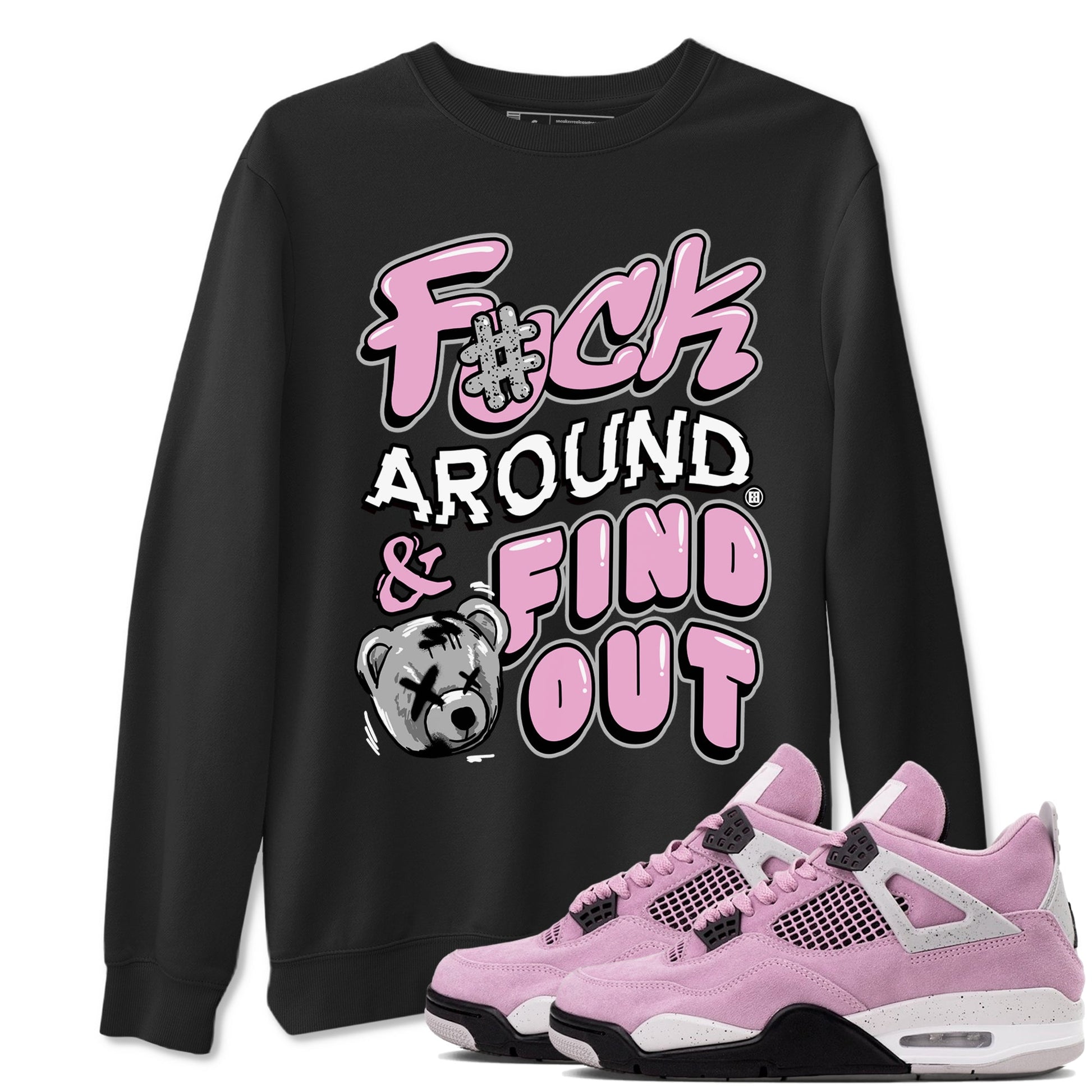 4s Retro Orchid shirts to match jordans Fuck Around And Find Out sneaker match tees Air Jordan 4 WMNS Orchid match shoes to clothes SNRT Sneaker Tees unisex cotton Black 1 shirts