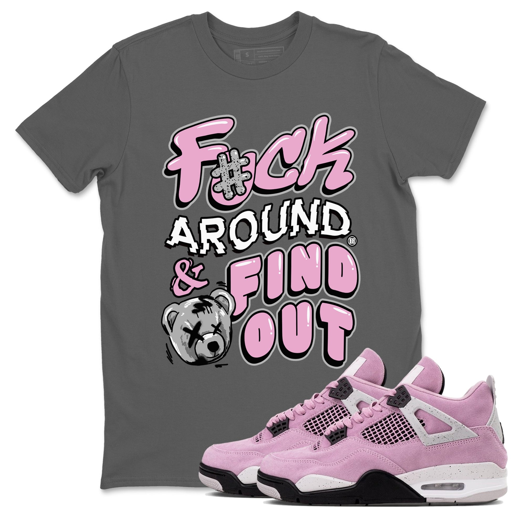 4s Retro Orchid shirts to match jordans Fuck Around And Find Out sneaker match tees Air Jordan 4 WMNS Orchid match shoes to clothes SNRT Sneaker Tees unisex cotton Cool Grey 1 shirts