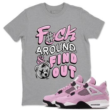 4s Retro Orchid shirts to match jordans Fuck Around And Find Out sneaker match tees Air Jordan 4 WMNS Orchid match shoes to clothes SNRT Sneaker Tees unisex cotton Heather Grey 1 shirts