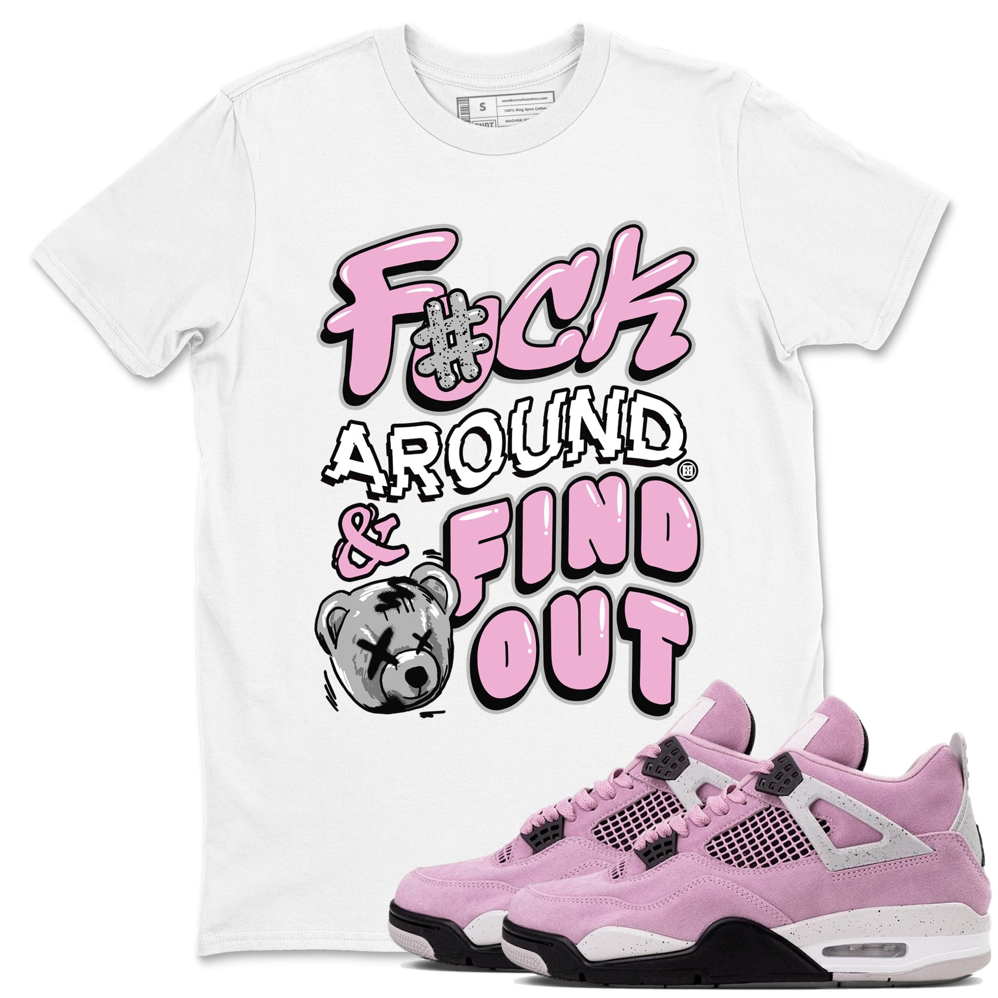 4s Retro Orchid shirts to match jordans Fuck Around And Find Out sneaker match tees Air Jordan 4 WMNS Orchid match shoes to clothes SNRT Sneaker Tees unisex cotton White 1 shirts