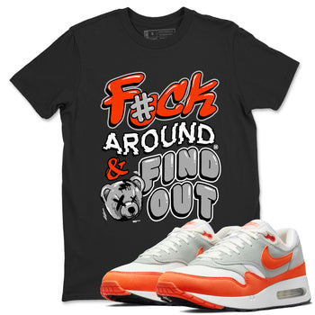 Air Max 1 OG '86 'Summit White and Cosmic Clay shirts to match jordans Fuck Around And Find Out sneaker match tees Air Max 1 Cosmic Clay match shoes to clothes SNRT Sneaker Tees unisex cotton Black 1 shirts