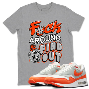 Air Max 1 OG '86 'Summit White and Cosmic Clay shirts to match jordans Fuck Around And Find Out sneaker match tees Air Max 1 Cosmic Clay match shoes to clothes SNRT Sneaker Tees unisex cotton Heather Grey 1 shirts