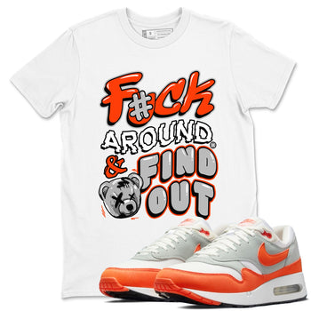 Air Max 1 OG '86 'Summit White and Cosmic Clay shirts to match jordans Fuck Around And Find Out sneaker match tees Air Max 1 Cosmic Clay match shoes to clothes SNRT Sneaker Tees unisex cotton White 1 shirts