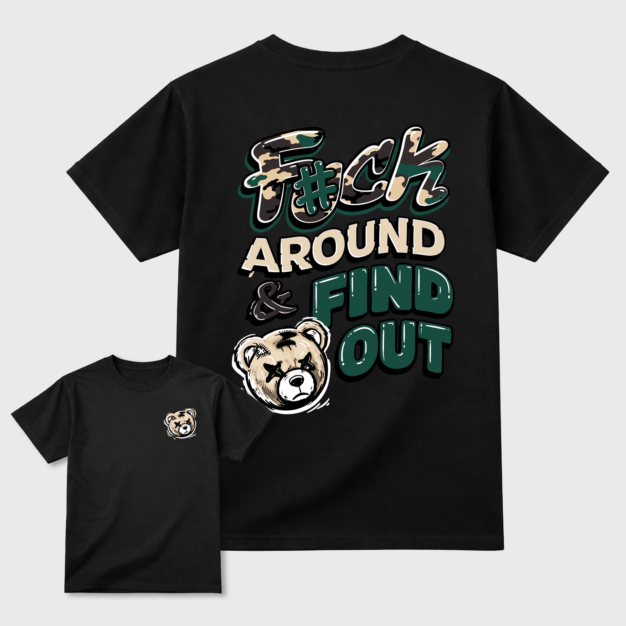 Fuck Arount And Find out Graphic T-Shirt featuring original streetwear artwork designed to match the . Black Graphic T-Shirt.