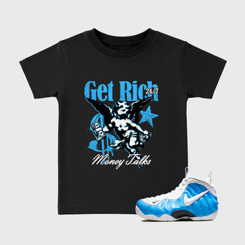 Sneaker match tees – Sneaker Tees To Match Air Foamposite Pro University Blue Shoes – Get Rich Kids T-Shirt Black 1
