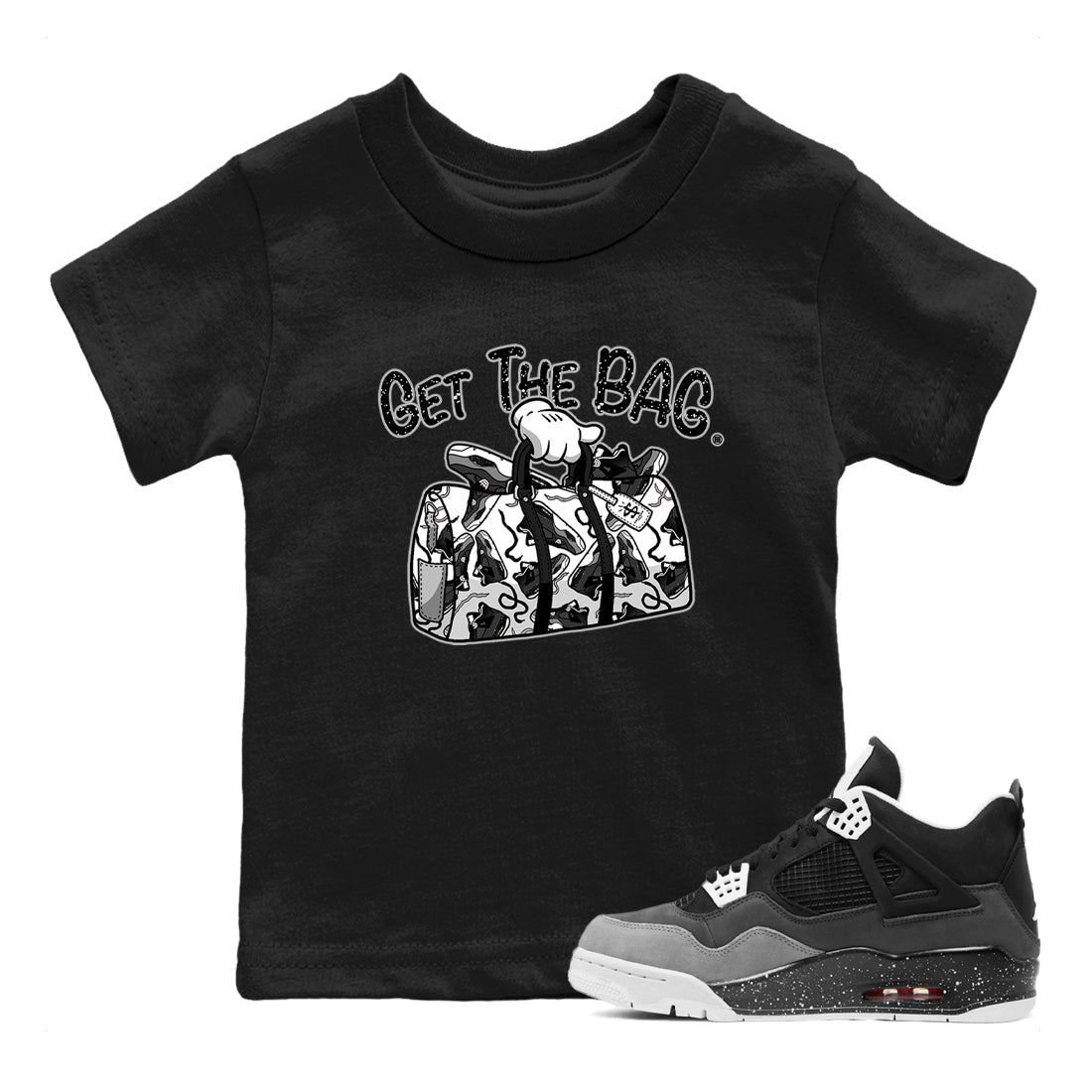 4s Fear shirts to match jordans Get The Bag sneaker match tees Air Jordan 4 Retro Fear match shoes to clothes SNRT Sneaker Tees Youth Baby Black 1 tee