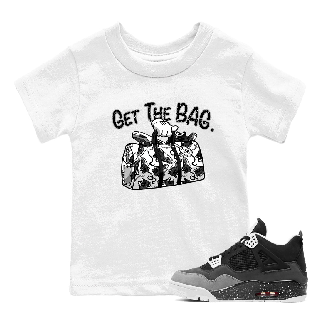 4s Fear shirts to match jordans Get The Bag sneaker match tees Air Jordan 4 Retro Fear match shoes to clothes SNRT Sneaker Tees Youth Baby White 1 tee