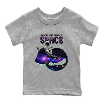 Foams One Galaxy shirts to match jordans Give Me Some Space best t shirts to wear with jordans Air Foamposite One Galaxy match shoes to clothes SNRT Sneaker Tees Youth Baby Heather Grey 2 tee