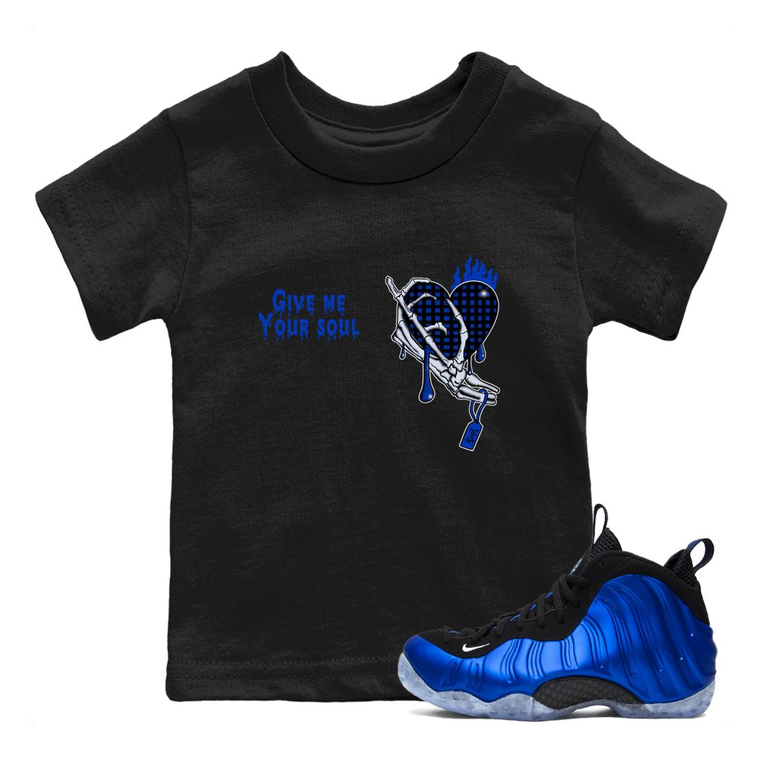 Air Foamposite One Royal shirts to match jordans Give Me Your Soul unique Halloween sneaker tee Air Foamposite One Royal SNRT Sneaker Release Tees Youth Baby Black 1 crew neck shirts