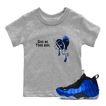 Air Foamposite One Royal shirts to match jordans Give Me Your Soul unique Halloween sneaker tee Air Foamposite One Royal SNRT Sneaker Release Tees Youth Baby Heather Grey 1 crew neck shirts