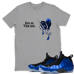 Air Foamposite One Royal shirts to match jordans Give Me Your Soul unique Halloween sneaker tee Air Foamposite One Royal SNRT Sneaker Release Tees unisex cotton Heather Grey 1 crew neck shirts