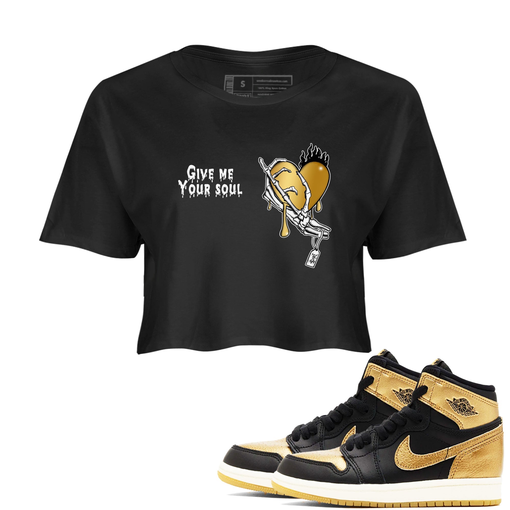 1s Black Metallic Gold shirts to match jordans Give Me Your Soul unique Halloween sneaker tee Jordan 1 High OG Black and Gold SNRT Sneaker Release Tees unisex cotton Black 1 Crop Shirts